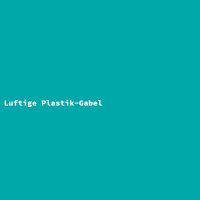 Luftige Plastik-Gabel