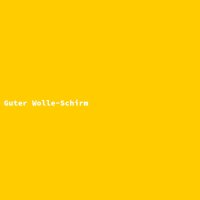 Guter Wolle-Schirm