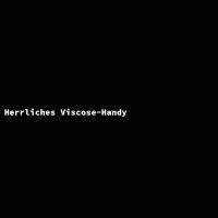 Herrliches Viscose-Handy